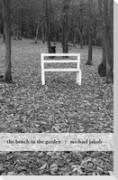 The Bench in the Garden: An Inquiry Into the Scopic History of a Bench