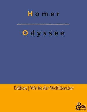 Homer. Odyssee. Gröls Verlag, 2022.