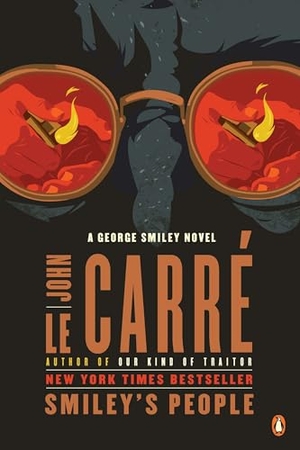 Le Carré, John. Smiley's People - A George Smiley Novel. Penguin Publishing Group, 2011.
