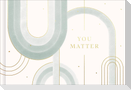 You Matter