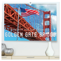 Golden Gate Bridge - Synonym für San Francisco (hochwertiger Premium Wandkalender 2025 DIN A2 quer), Kunstdruck in Hochglanz