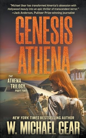 Gear, W Michael. Genesis Athena - A Science Thriller. Wolfpack Publishing LLC, 2024.