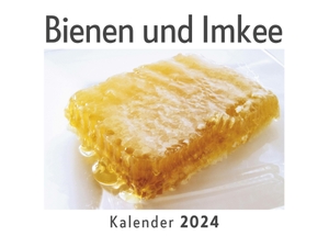 Müller, Anna. Bienen und Imkee (Wandkalender 2024, Kalender DIN A4 quer, Monatskalender im Querformat mit Kalendarium, Das perfekte Geschenk). 27amigos, 2023.