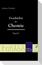 Geschichte der Chemie (Band 2)