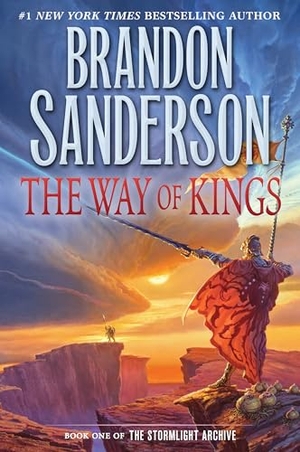 Sanderson, Brandon. The Way of Kings - Book one of The Stromlight Archive. Macmillan USA, 2014.