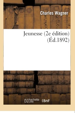 Wagner-C. Jeunesse 2e édition. Hachette Livre, 2018.