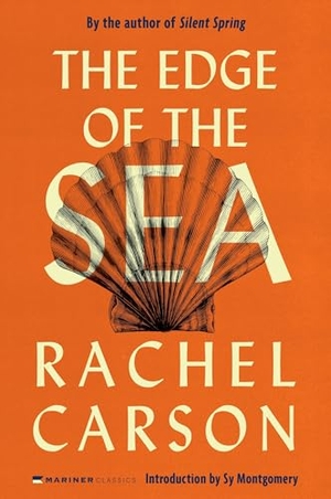Carson, Rachel / Sue Hubbell. The Edge of the Sea. HarperCollins, 2025.