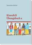 Kiswahili Übungsbuch 4