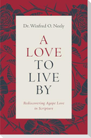 A Love to Live by
