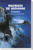 Pioggia per i Bastardi di Pizzofalcone