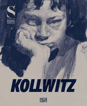 Freyberger, Regina (Hrsg.). Kollwitz. Hatje Cantz Verlag GmbH, 2024.