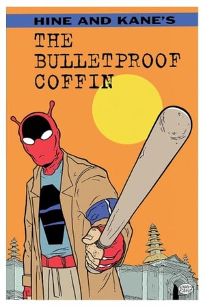 Hine, David / Shaky Kane. Bulletproof Coffin. Image Comics, 2011.
