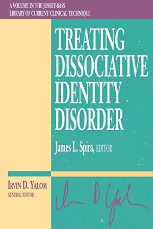 Spira, James L. / Spira et al. Treating Dissociative Identity Disorder. John Wiley & Sons, 1996.