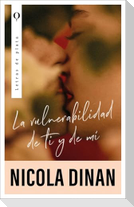Vulnerabilidad de Ti Y de Mi, La