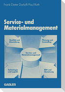 Service- und Materialmanagement