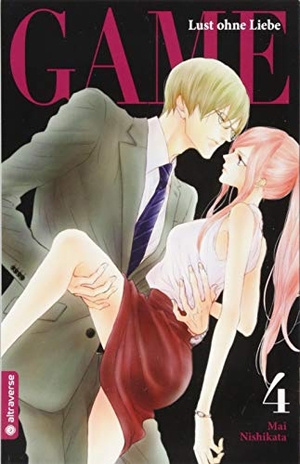 Nishikata, Mai. Game - Lust ohne Liebe 04. Altraverse GmbH, 2019.