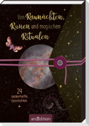 Von Raunächten, Runen und magischen Ritualen