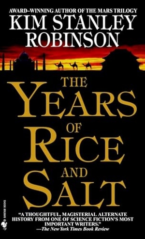 Robinson, Kim Stanley. The Years of Rice and Salt. Random House Worlds, 2003.