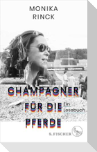 Champagner für die Pferde