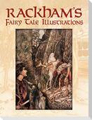 Rackham'S Fairy Tale Illustrations