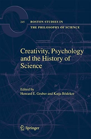 Bödeker, Katja / H. E. Gruber (Hrsg.). Creativity, Psychology and the History of Science. Springer Netherlands, 2005.