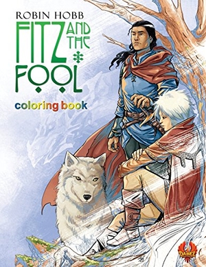 Hobb, Robin. Fitz and The Fool: Coloring Book. DABEL BROTHERS PUB, 2018.