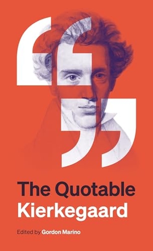 Kierkegaard, Søren. The Quotable Kierkegaard. Princeton University Press, 2025.