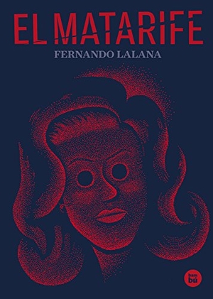 Lalana, Fernando. El Matarife. Editorial Casals S.A., 2018.