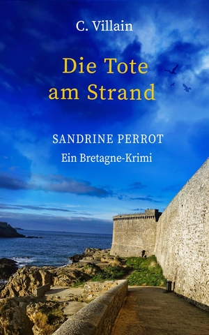 Villain, Christophe. Sandrine Perrot: Die Tote am Strand. NOVA MD, 2024.