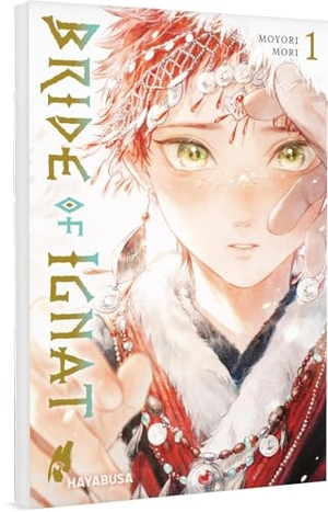 Mori, Moyori. Bride of Ignat 1 - Fesselnder Fantasy-BL über die außergewöhnliche Liebe zwischen einem jungen Mann und einem Drachen in Menschengestalt. Carlsen Verlag GmbH, 2025.