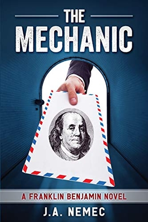 Nemec, J. A.. The Mechanic. J.A. Nemec, 2020.