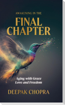 Awakening in the Final Chapter
