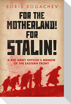 For the Motherland! for Stalin!