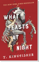 What Feasts at Night