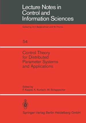 Kappel, F. / W. Schappacher et al (Hrsg.). Control Theory for Distributed Parameter Systems and Applications. Springer Berlin Heidelberg, 1983.