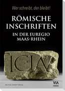 Römische Inschriften in der Euregio Maas-Rhein