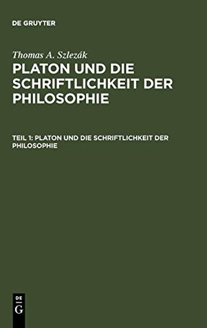 Szlezák, Thomas A.. Platon und die Schriftlichkeit der Philosophie - Interpretationen zu den frühen und mittleren Dialogen. De Gruyter, 1985.