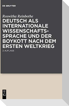 Deutsch als internationale Wissenschaftssprache und der Boykott nach dem Ersten Weltkrieg