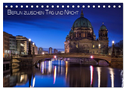 Berlin zwischen Tag und Nacht (Tischkalender 2024 DIN A5 quer), CALVENDO Monatskalender