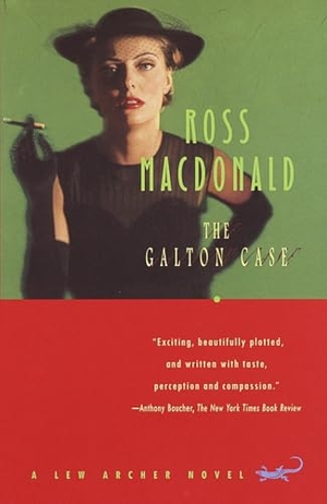 Macdonald, Ross. The Galton Case - A Lew Archer Novel. Knopf Doubleday Publishing Group, 1996.