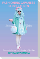 Fashioning Japanese Subcultures