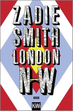 Smith, Zadie. London NW - Roman. Kiepenheuer & Witsch GmbH, 2023.