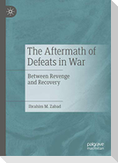 The Aftermath of Defeats in War