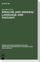 Sprache und Denken / Language and Thought