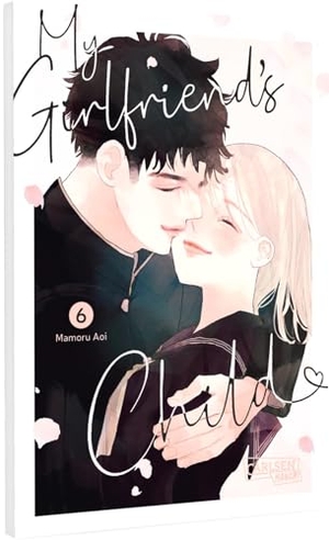 Aoi, Mamoru. My Girlfriend's Child 6 - Einfühlsamer Shojo-Manga ab 14 Jahren über eine ungeplante Teenager-Schwangerschaft. Carlsen Verlag GmbH, 2025.