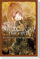 The Saga of Tanya the Evil, Vol. 7 (Light Novel)