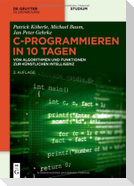 C-Programmieren in 10 Tagen