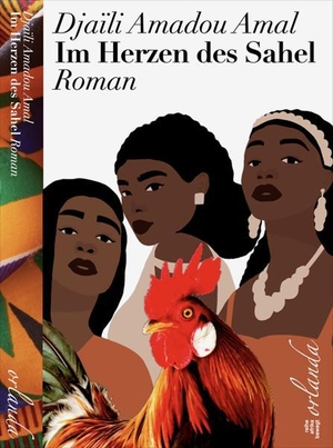 Amal, Djaïli Amadou. Im Herzen des Sahel - Roman. Orlanda Buchverlag UG, 2023.