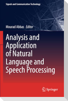 Analysis and Application of Natural Language and Speech Processing