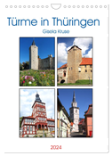 Türme in Thüringen (Wandkalender 2024 DIN A4 hoch), CALVENDO Monatskalender